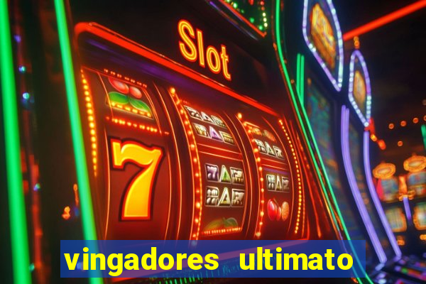 vingadores ultimato assistir drive